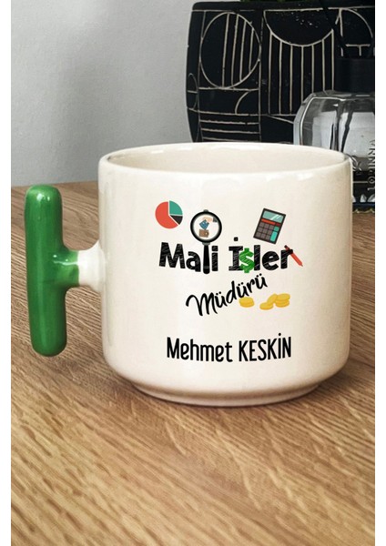 Kişiye Özel Mali Işler Müdürü Kupa Bardak T Kulplu Yeşil