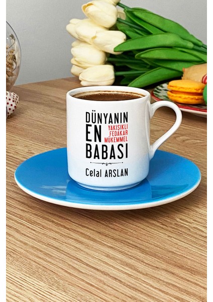 Kişiye Özel Babaya Hediye Türk Kahvesi Fincanı Mavi Babalara Doğum Günü Hediyesi