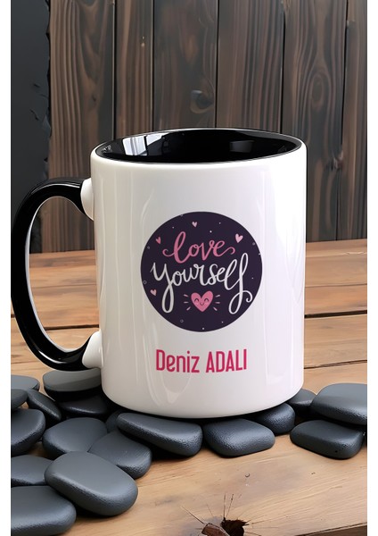 Kişiye Özel Love Your Self Kupa Bardak Siyah Motto Arkadaşa Hediye fiyatları