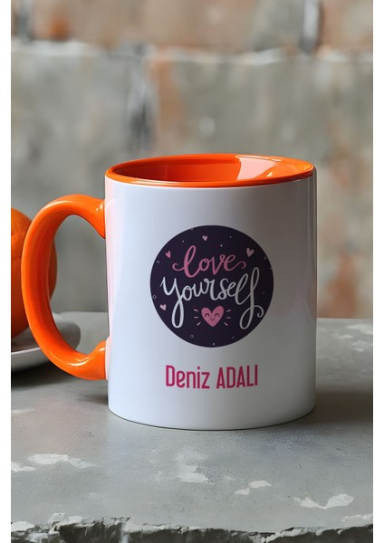 Kişiye Özel Love Your Self Kupa Bardak Turuncu Motto Arkadaşa Hediye fırsatları