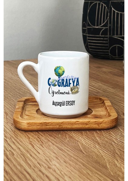 Kişiye Özel Coğrafya Öğretmeni -2- Türk Kahvesi Fincanı Ahşap Altlıklı Öğretmenler Günü Hediyesi