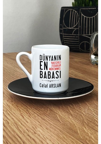 Kişiye Özel Babaya Hediye Türk Kahvesi Fincanı Siyah Babalara Doğum Günü Hediyesi