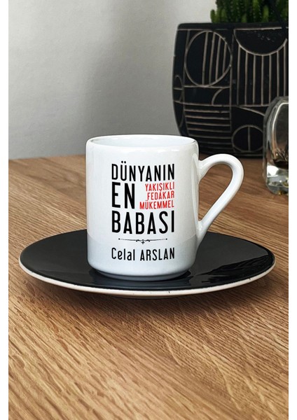 Kişiye Özel Babaya Hediye Türk Kahvesi Fincanı Siyah Babalara Doğum Günü Hediyesi fiyatları