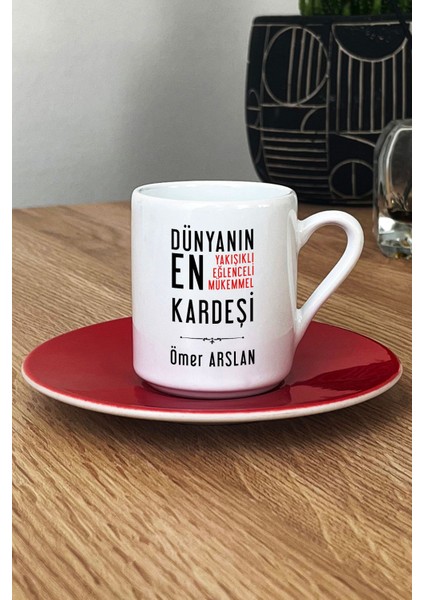 Kişiye Özel Erkek Kardeş Türk Kahvesi Fincanı Kırmızı Erkek Kardeşe Doğum Günü Hediyesi fiyatları