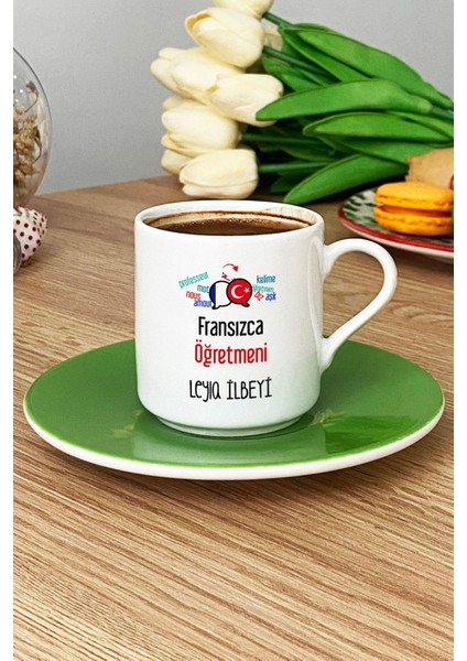 Kişiye Özel Fransızca Öğretmeni -2- Türk Kahvesi Fincanı Yeşil Öğretmenler Günü Hediyesi