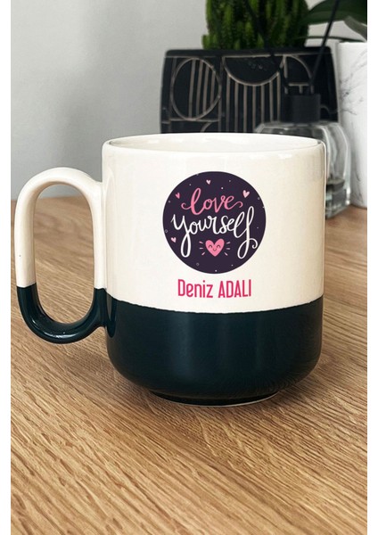 Kişiye Özel Love Your Self Pro Kupa Bardak Siyah Motto Arkadaşa Hediye