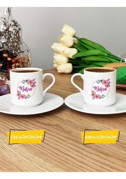 Kişiye Özel Çiçekli Isim Yazan Türk Kahvesi Fincanı Beyaz Arkadaşa Doğum Günü Hediyesi