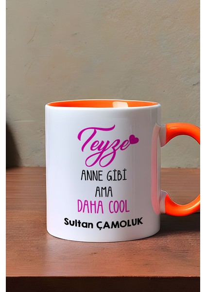 Kişiye Özel Teyze Daha Cool Kupa Bardak Turuncu Anneler Günü Hediyesi modelleri