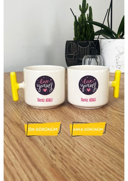 Kişiye Özel Love Your Self Kupa Bardak T Kulplu Sarı Motto Arkadaşa Hediye modelleri