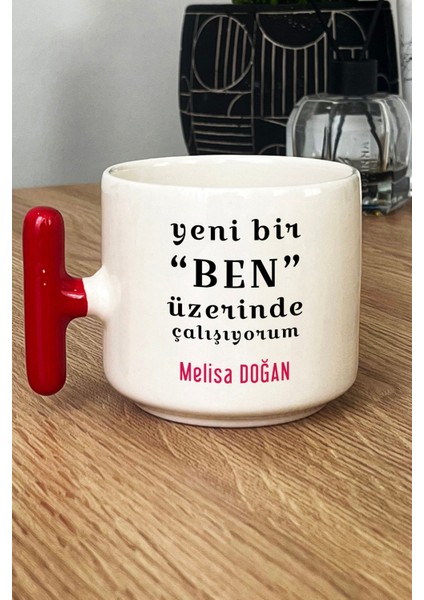 Kişiye Özel Yeni Bir Ben Kupa Bardak T Kulplu Kırmızı Motto Arkadaşa Kardeşe Hediye