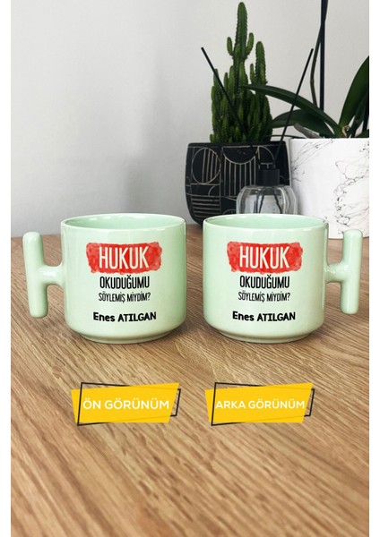 Kişiye Özel Avukata Hediye Pastel T Kulplu Kupa Bardak Yeşil Hukuk Okuduğumu Söylemiş Miydim modelleri