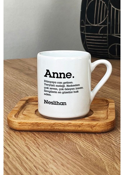 Kişiye Özel Anne Türk Kahvesi Fincanı Ahşap Altlıklı Isme Özel Anneler Günü Hediyesi fiyatları