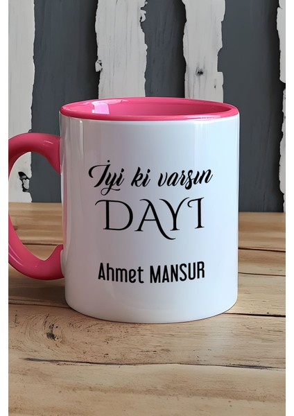 Kişiye Özel Iyi Ki Varsın Dayı Kupa Bardak Pembe Doğum Günü Hediyesi indirimleri