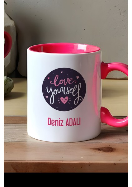 Kişiye Özel Love Your Self Kupa Bardak Pembe Motto Arkadaşa Hediye modelleri