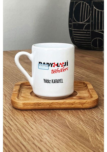 Kişiye Özel Radyoloji Teknikeri Türk Kahvesi Fincanı Ahşap Altlıklı Isme Özel Tıp Bayramı Hediyeleri