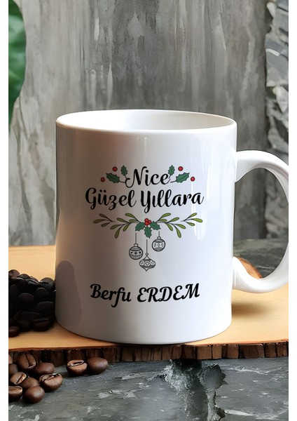 Kişiye Özel Nice Mutlu Yıllara Kupa Bardak Beyaz Yılbaşı Hediyesi
