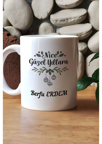 Kişiye Özel Nice Mutlu Yıllara Kupa Bardak Beyaz Yılbaşı Hediyesi