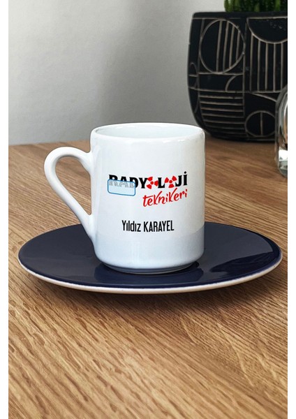 Kişiye Özel Radyoloji Teknikeri Türk Kahvesi Fincanı Lacivert Isme Özel Tıp Bayramı Hediyeleri