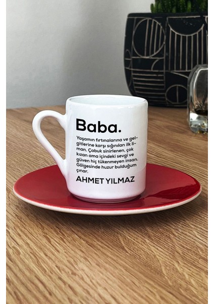 Kişiye Özel Baba Türk Kahvesi Fincanı Kırmızı Isme Özel Babalar Günü Hediyesi