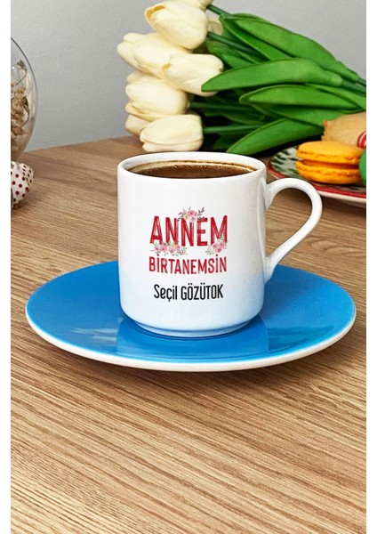 Kişiye Özel Annem Birtanemsin Türk Kahvesi Fincanı Mavi Doğum Günü Hediyesi