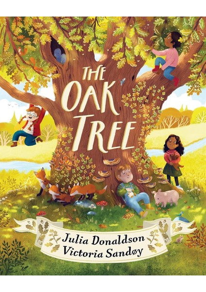 The Oak Tree - Julia Donaldson