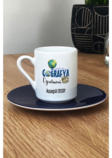 Kişiye Özel Coğrafya Öğretmeni -2- Türk Kahvesi Fincanı Lacivert Öğretmenler Günü Hediyesi