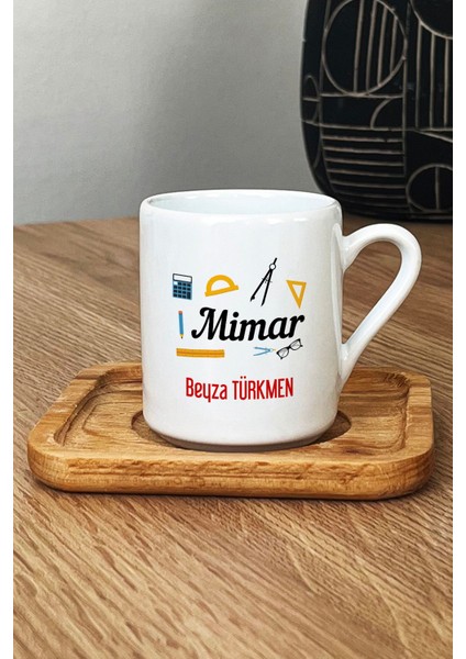 Kişiye Özel Mimar Türk Kahvesi Fincanı Ahşap Altlıklı Mimarlar Günü Hediyesi fiyatları