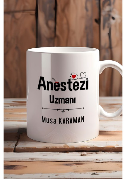 Kişiye Özel Anestezi Uzmanı Kupa Bardak Beyaz Tıp Bayramı Hediyesi