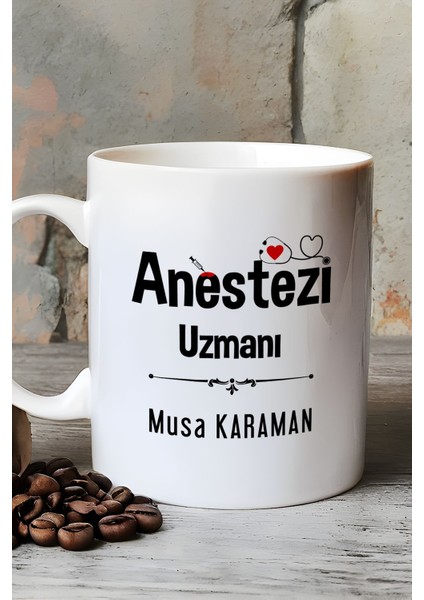 Kişiye Özel Anestezi Uzmanı Kupa Bardak Beyaz Tıp Bayramı Hediyesi