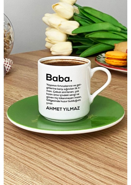 Kişiye Özel Baba Türk Kahvesi Fincanı Yeşil Isme Özel Babalar Günü Hediyesi