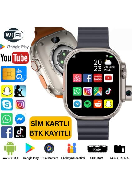 Watch Ultra 2 64GB Hafızalı Kameralı 4g, 5g Sim Kartlı Akıllı Saat Gps, Wifi, Yotube, Google Play, Çocuk Huawei Iphone Uyumlu 8, 9, 10