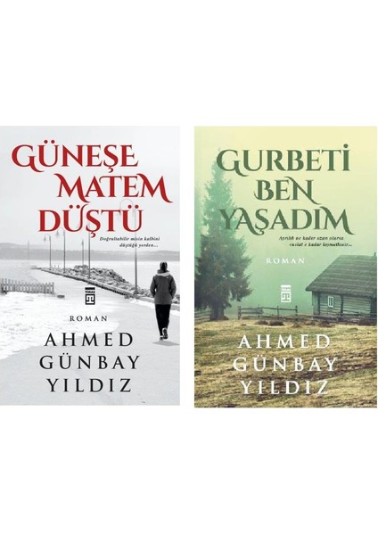 Gurbeti Ben Yaşadım - Güneşe Matem Düştü 2 Kitap - Ahmet Günbay Yıldız