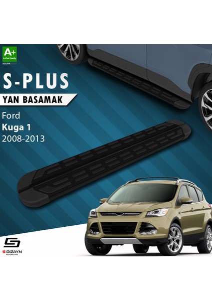 Ford Kuga 1 S-Plus Siyah Yan Basamak 183 Cm 2008-2012 A+ Kalite