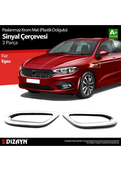 S-Dizayn Fiat Egea Mat Krom Sinyal Çerçevesi 2 Prç. Abs Plastik Dolgulu 2015 Üzeri