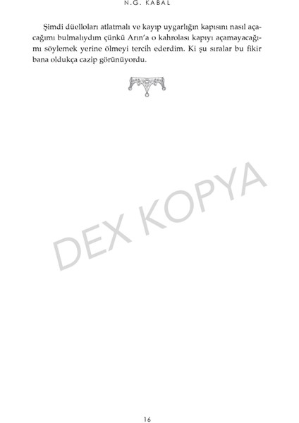 Hepimiz Gökyüzü Olmak Istedik 4: Efsaneler ve Lanetler (Ciltli) - N. G. Kabal