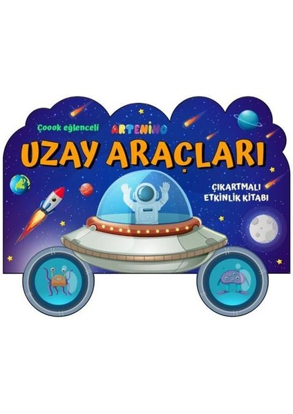 Çok Eğlenceli Uzay Araçları Çıkartmalı Etkinlik Kitabı