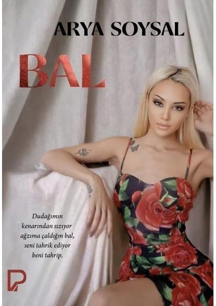 Bal - Arya Soysal