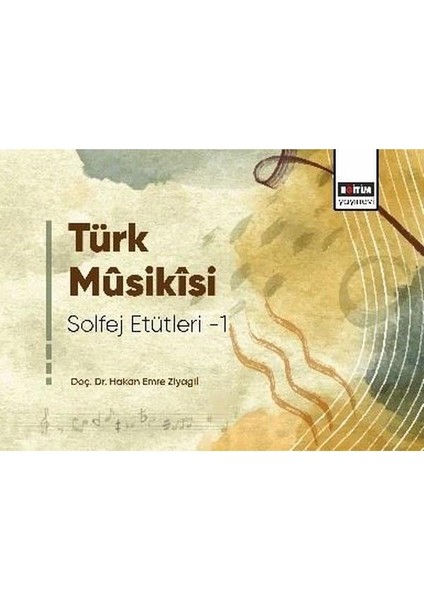 Türk Musikisi Solfej Etütleri 1