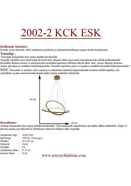 Eray Aydınlatma 2002-2 30-40 Eskitme LED  Avize