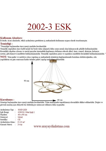 Eray Aydınlatma 2002-3 Eskitme LED Avize