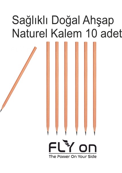 Kaliteli Doğal Naturel Kurşun Kalem Ahşap Boyasız Sağlıklı 10 adet FLYON