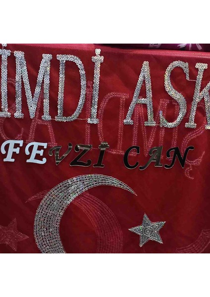 O şimdi asker Kişiye Özel pleksi harf ile yazılmış Isim ve soyadlı Asker Şalı Kına Örtüsü