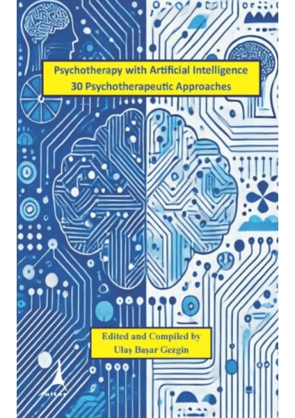 Psychotherapy With Artificial Intelligence 30 Psychotherapeutic Approaches