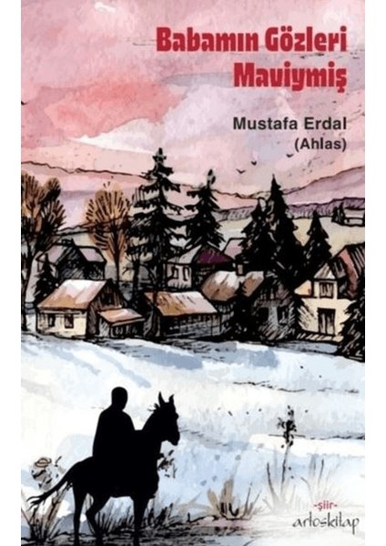 Babamın Gözleri Iyiymiş - Mustafa Erdal