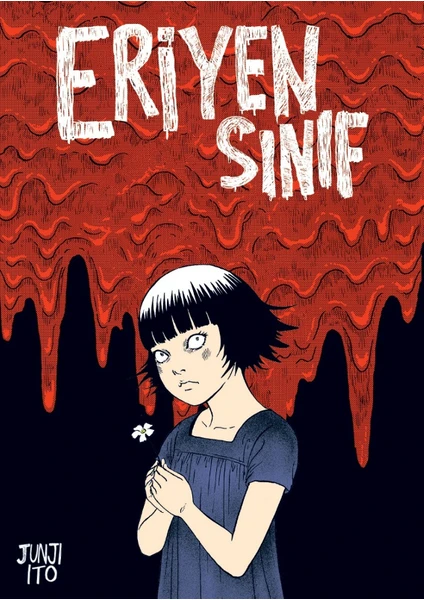 Eriyen Sınıf (Bez Ciltli) - Junji Ito