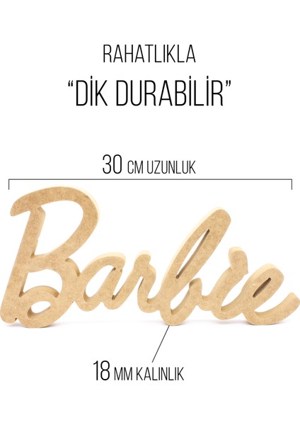 Barbi Yazısı 30 cm ,dekor Doğum Günü Yaş Günü Kutlama Etkinlik Barbi Yazısı.dik Durabilir fiyatları