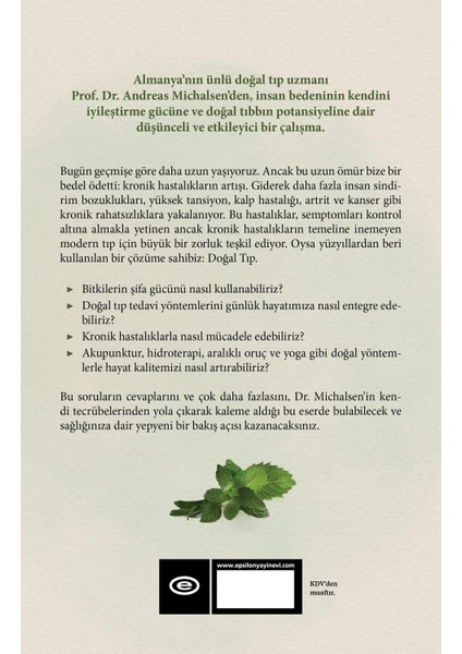 Doğanın Gücüyle Iyileş / Bir Doktorun Doğal Tıp Rehberi - Andreas Michalsen