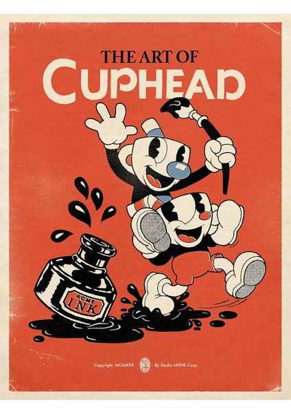 The Art Of Cuphead - Studio MDHR