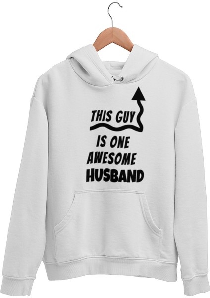 This Guy Is One Awesome Husband Eş Koca Erkek Arkadaş Hediye Baskılı Kapüşonlu Sweatshirt Hoodie