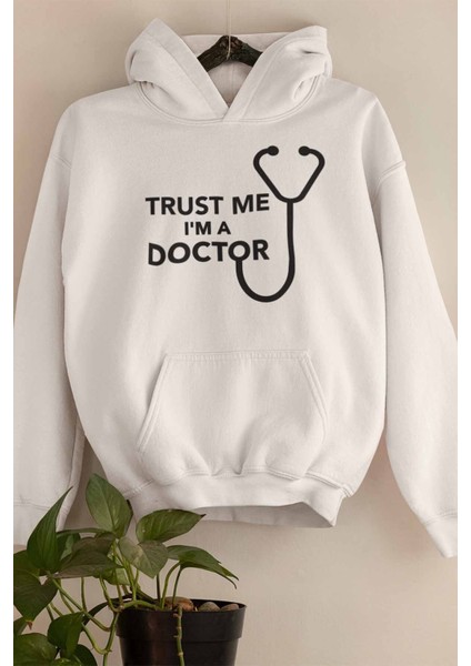 Trust Me I'm A Doctor Doktor Hediye Baskılı Unisex Cepli Kapüşonlu Sweatshirt Hoodie